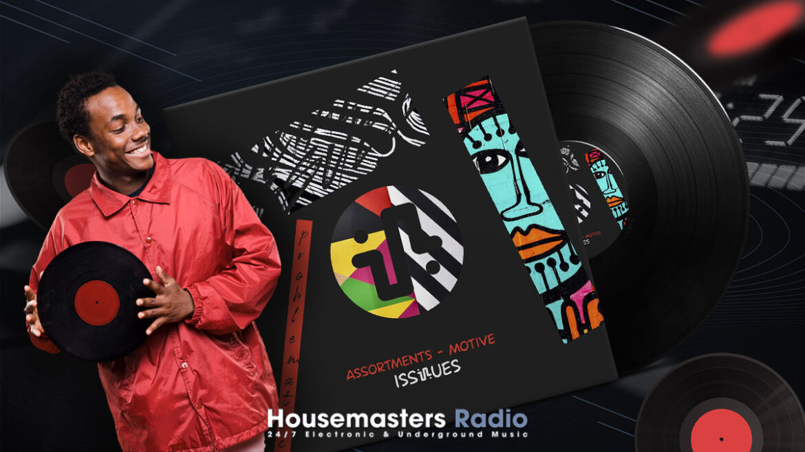 HMR Selects – Assortments-Motive music review on housemasters radio.