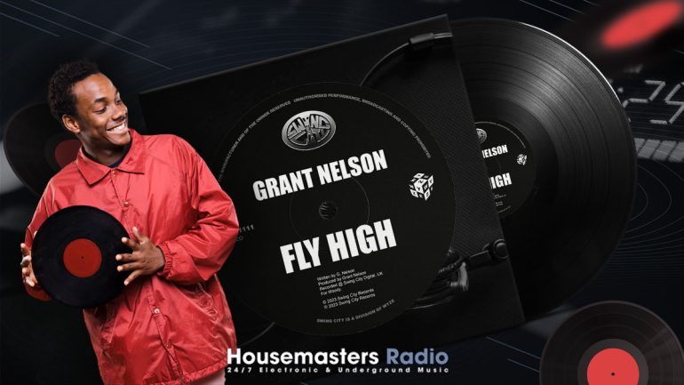 HMR Selects: Grant Nelson - "Fly High"