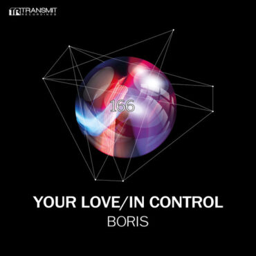 HMR Selects: DJ Boris - Your Love / In Control