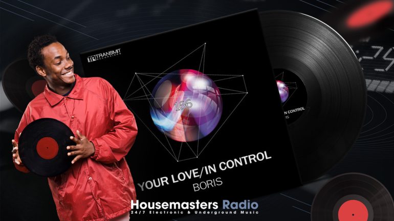 HMR Selects: DJ Boris - "Your Love / In Control"