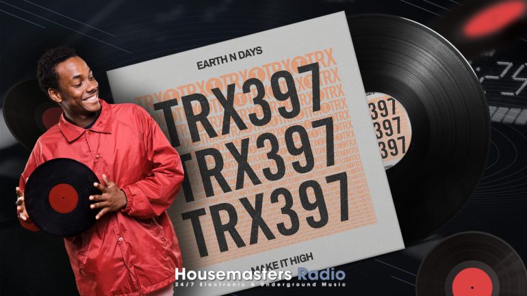 Earth n Days - Make It High Toolroom Trax cover art for the best tech house