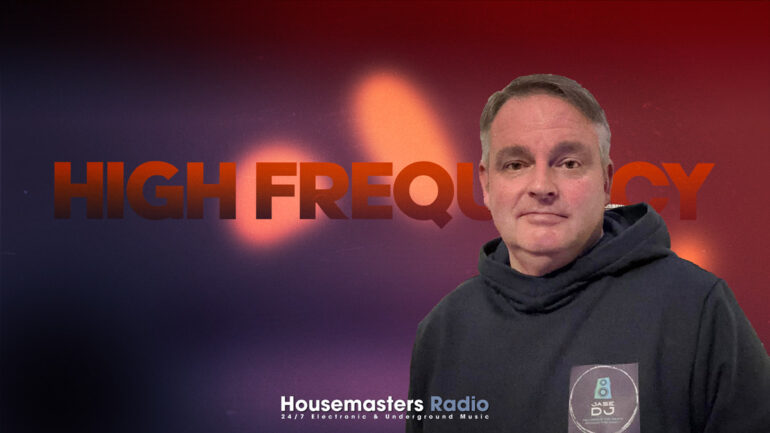 Jase presents - high frequency show banner housemasters radio